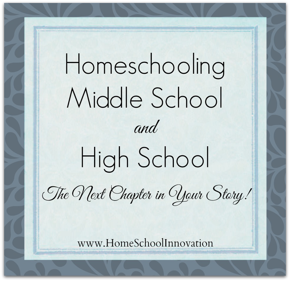 Homeschooling Middle School and High School