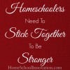 Homeschoolers Need To Stick Together to Be Stonger