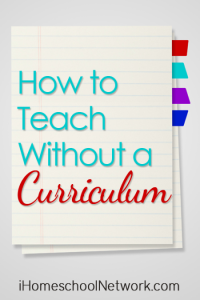 Homeschooling without curriculum